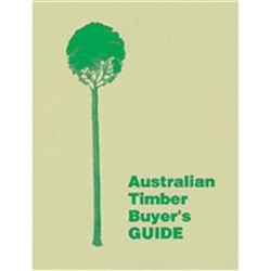 Book -  Australian Timber Buyer'S Guide - Les Miller