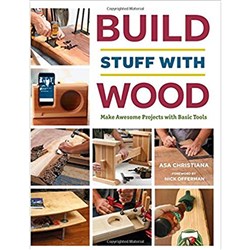 Book - Build Stuff With Wood: Make Awesome Projects with Basic Tools