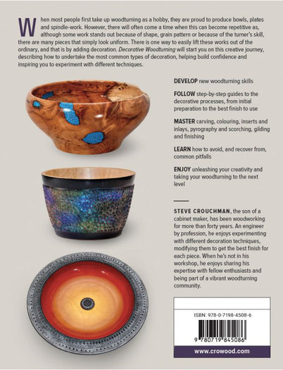 Book for Decorative Woodturning by Steve Crouchman, a guide to adding texture, colour, and pattern to turned wood pieces.