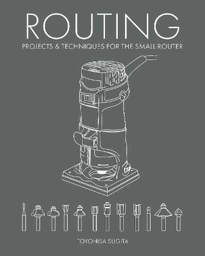 Project Beginning Router Buy Routing: Projects & Techniques For The Small Router by PERIBO ...